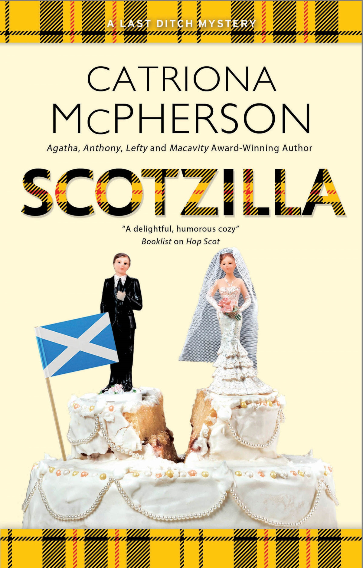 Scotzilla Last Ditch Mystery 7 Catriona Mcpherson