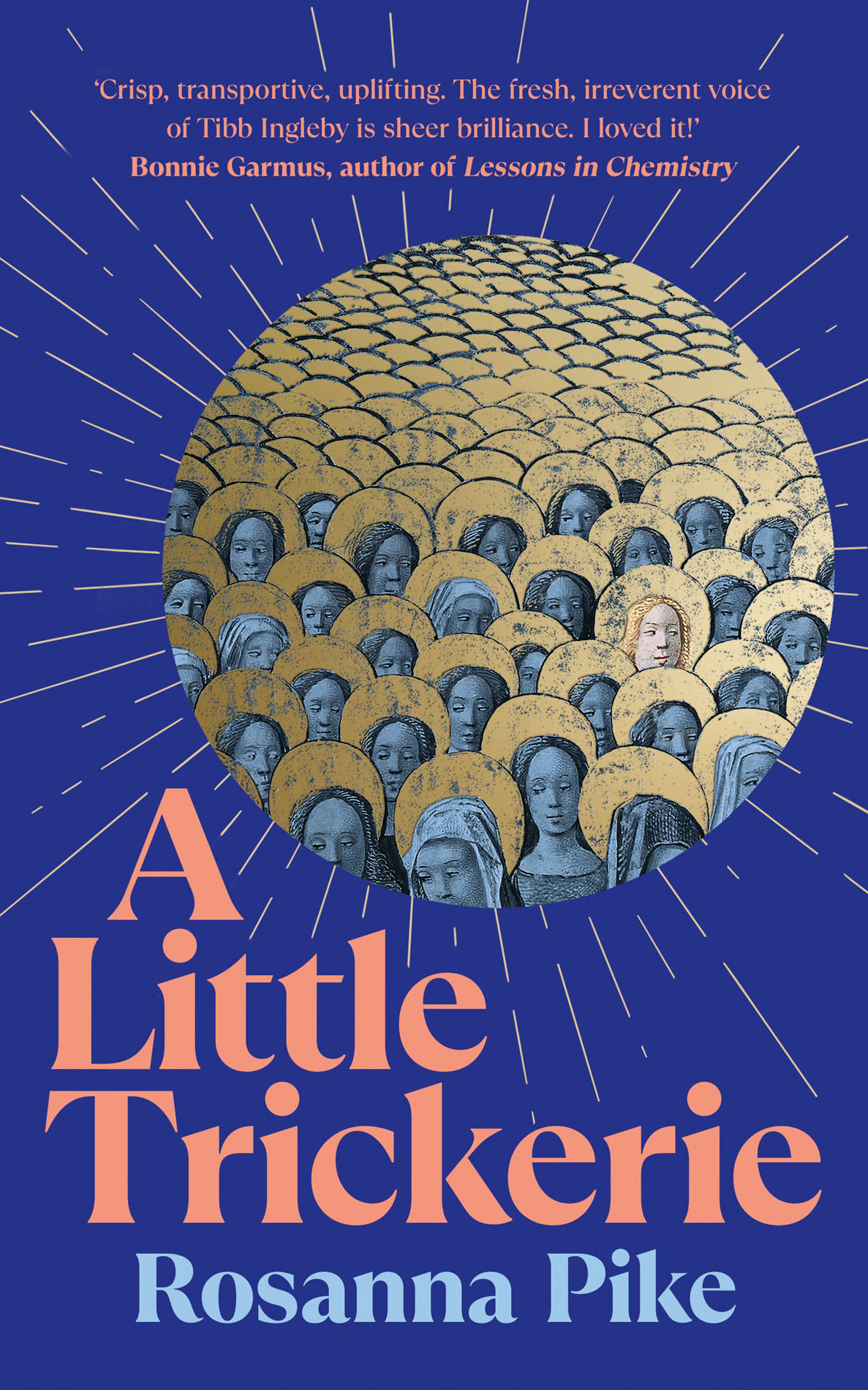 A Little Trickerie Rosanna Pike