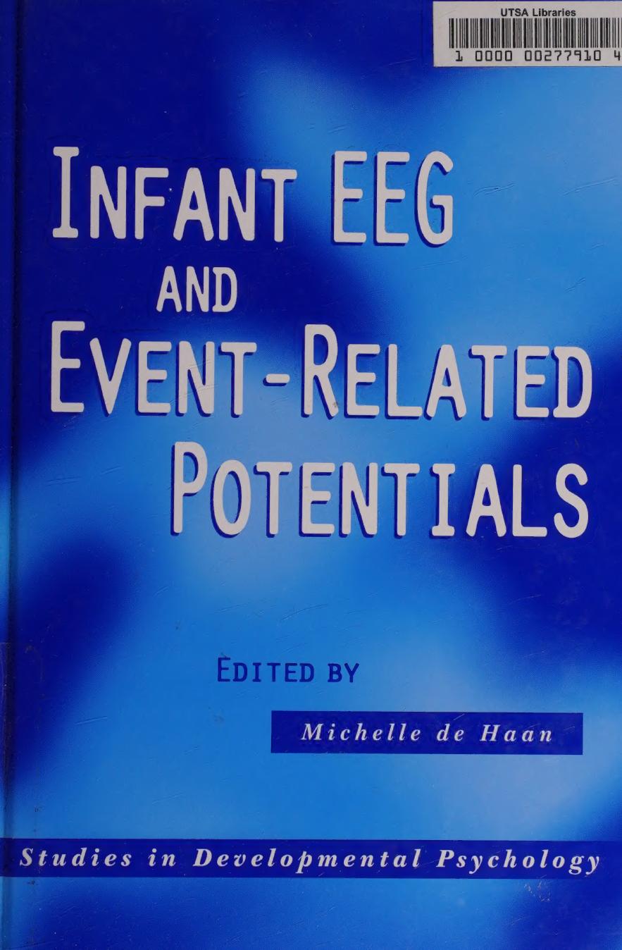 Infant Eeg And Eventrelated Potentials Michelle De Haan