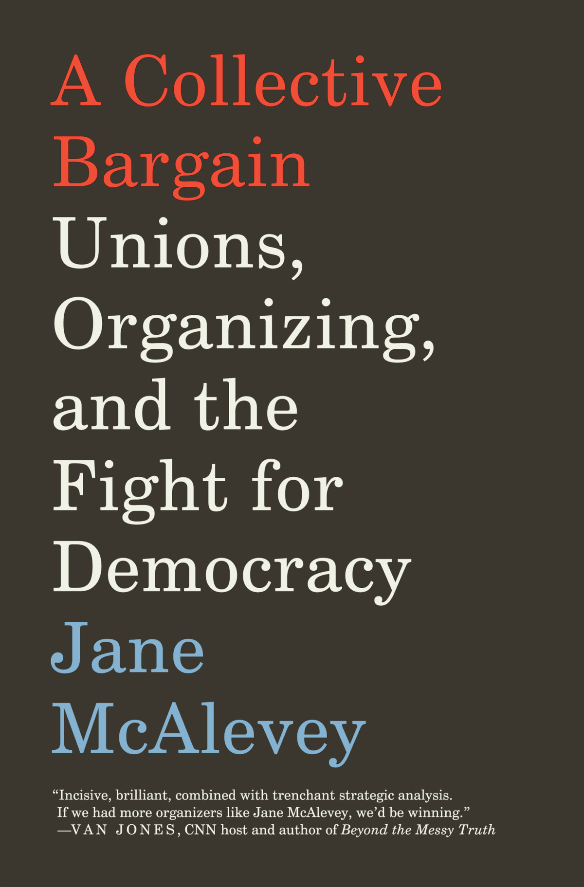 A Collective Bargain Jane Mcalevey