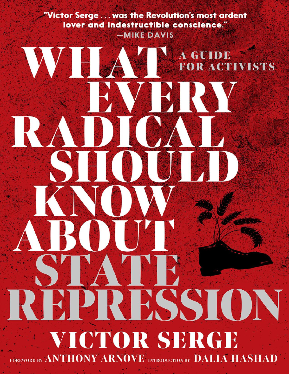 What Every Radical Should Know About State Repression Victor Serge