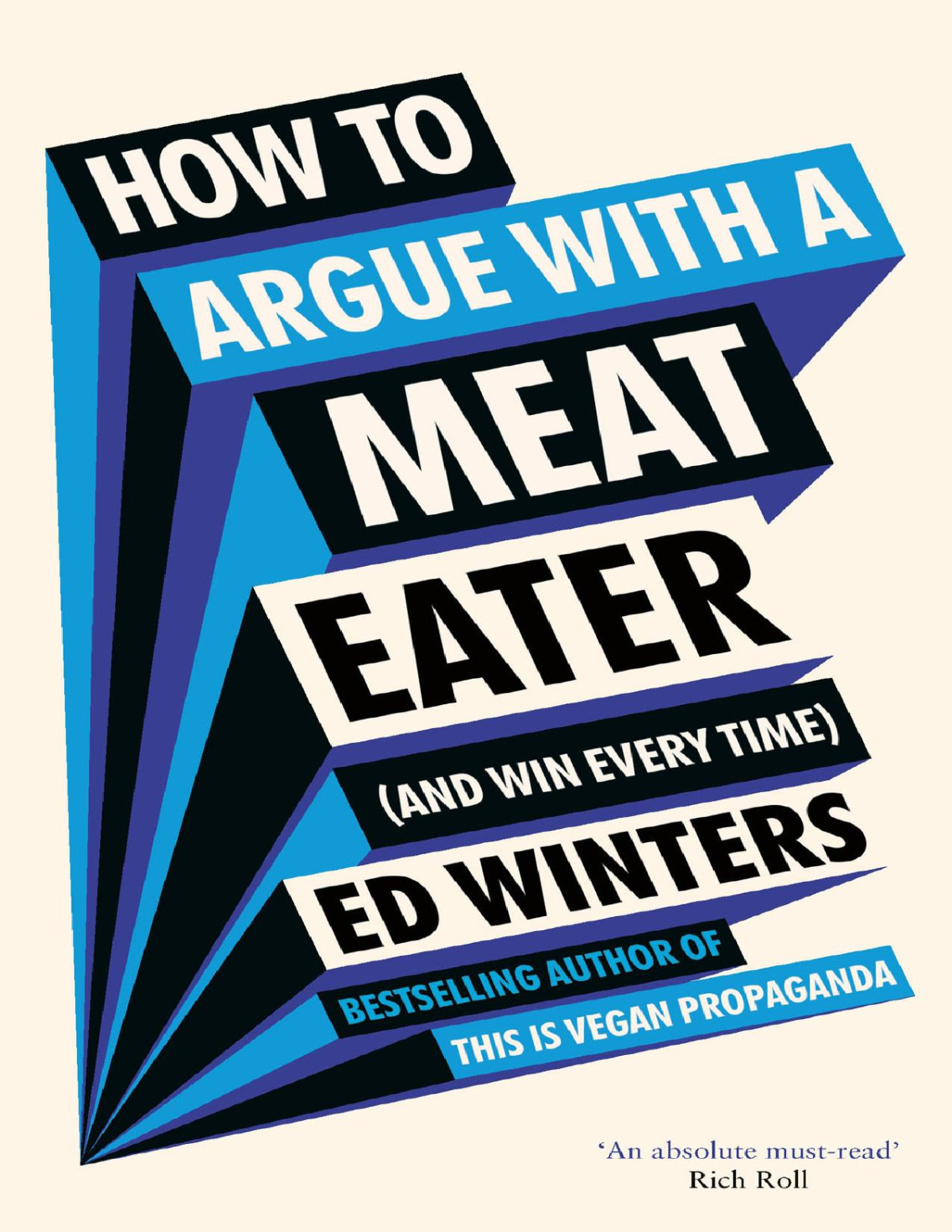 How To Argue With A Meat Eater And Win Every Time Ed Winters
