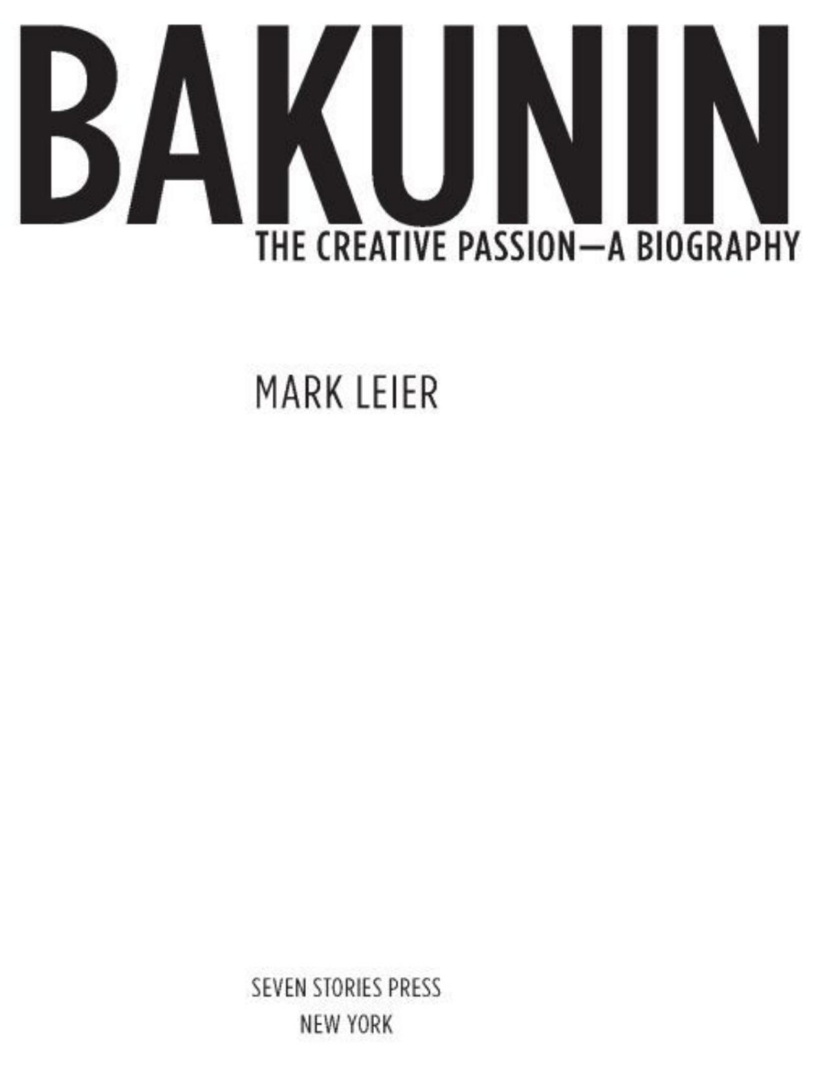 Bakunin Mark Leier