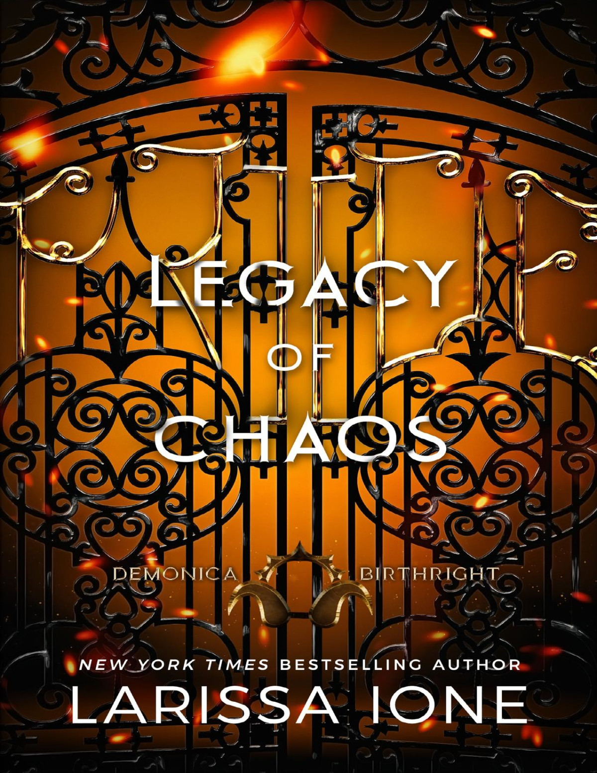 Legacy Of Chaos A Demonica Birthright Novel Larissa Ione