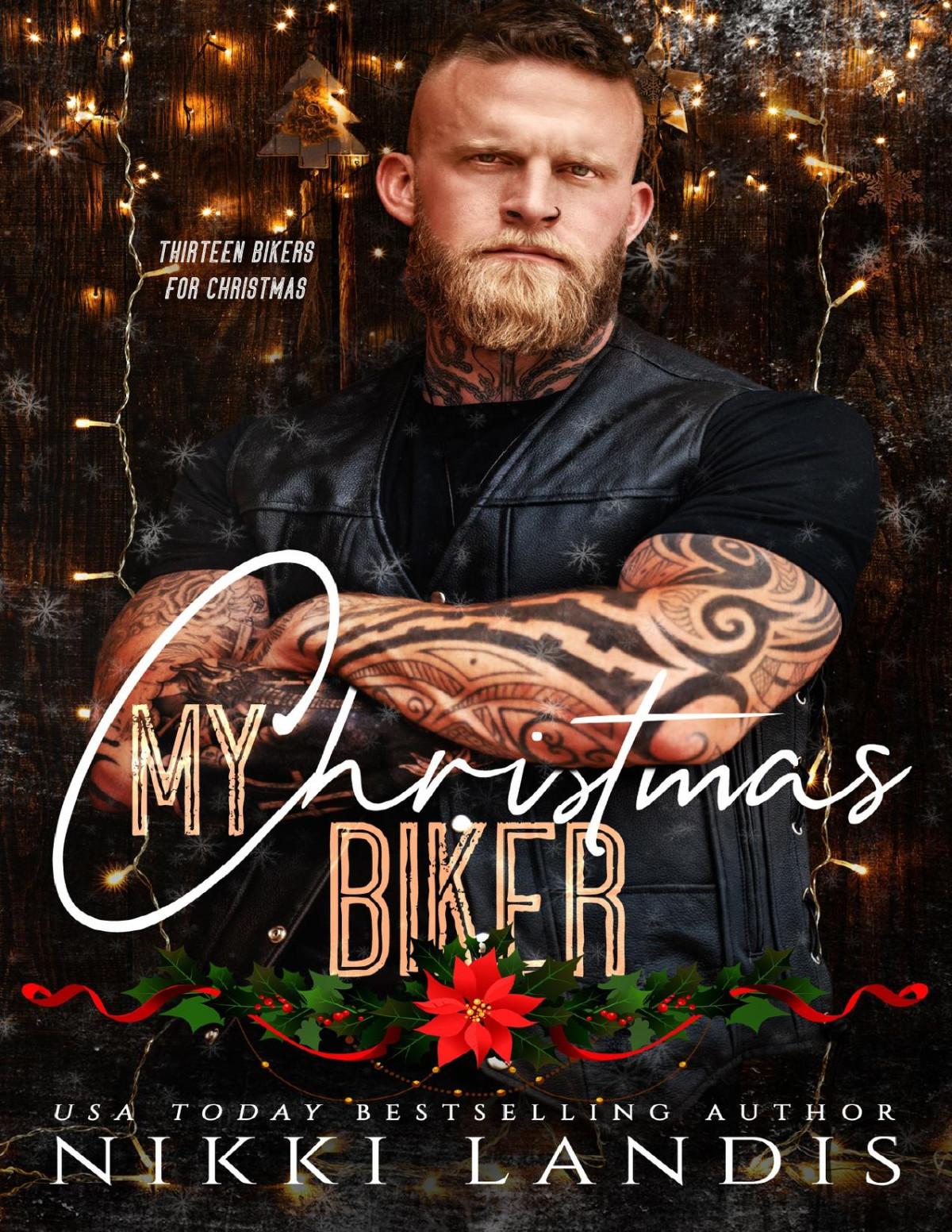My Christmas Biker A Saints Outlaws Mc Prequel Nikki Landis