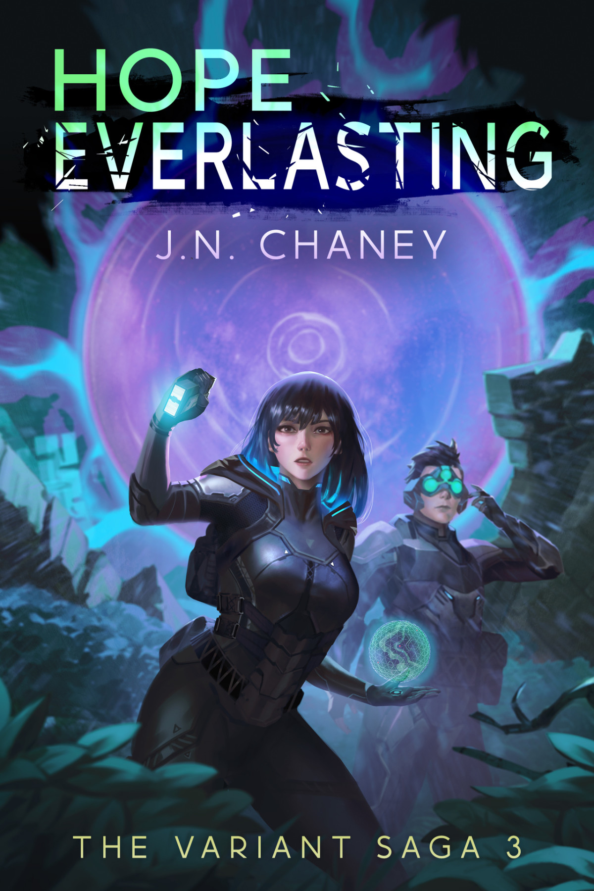Hope Everlasting A Dystopian Scifi Novel 1st Edition Jn Chaney