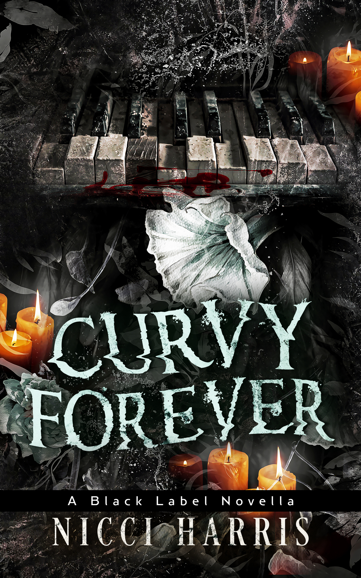 Curvy Forever A Why Choose Dark Romance Novella Curvy Thirteen Playlist 2 1st Edition Nicci Harris