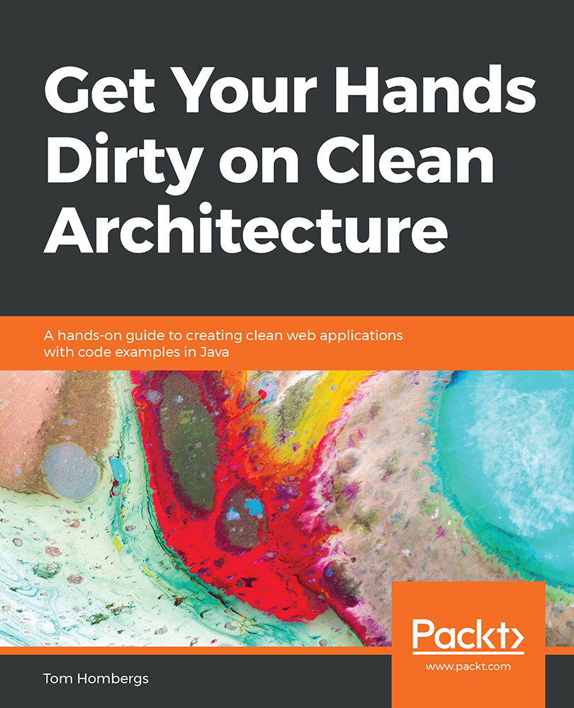Get Your Hands Dirty On Clean Architecture Tom Hombergs