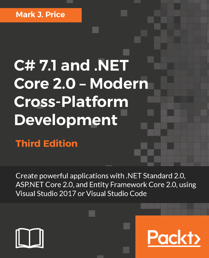 C 71 And Net Core 20 Modern Crossplatform Development Third Edition Mark J Price