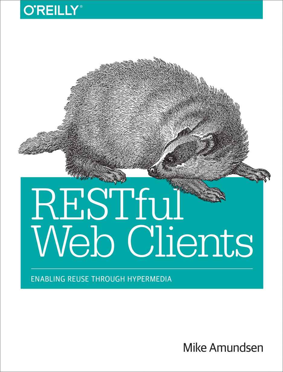 Restful Web Clients Amundsen Mike