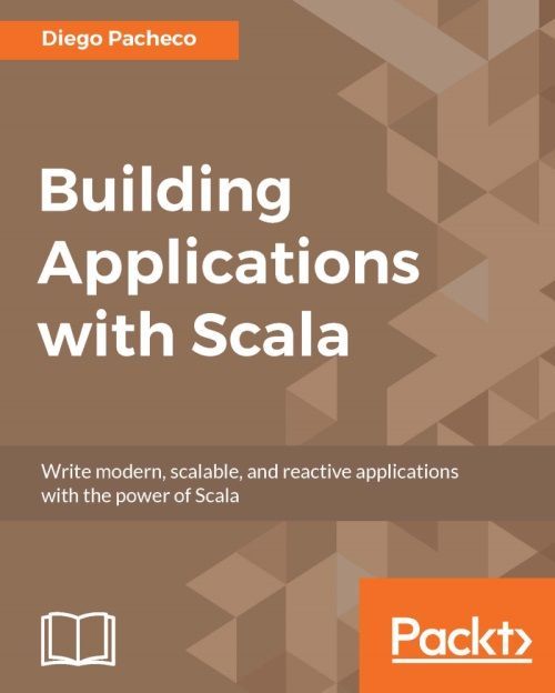 Building Applications With Scala Pacheco Diego