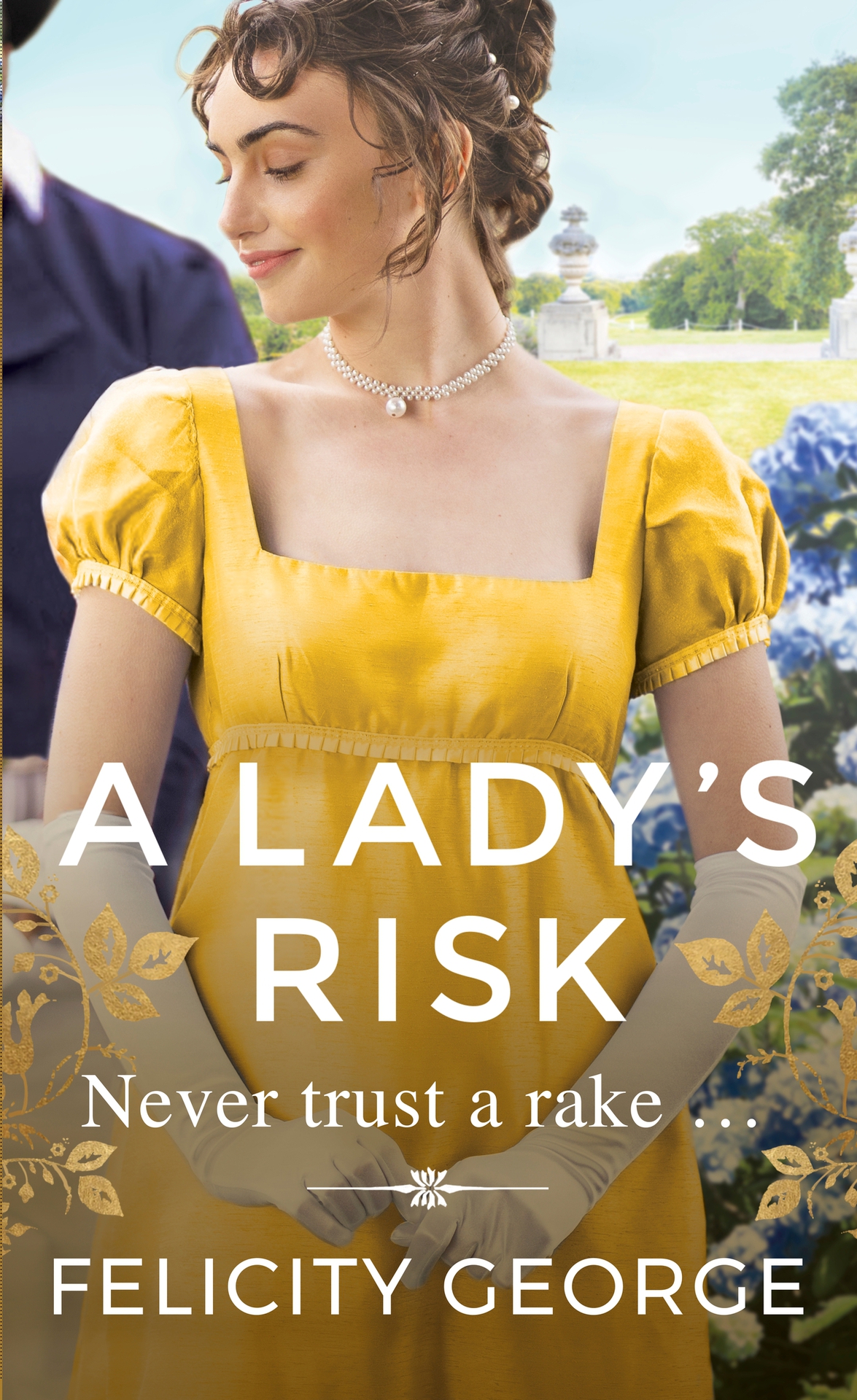 A Ladys Risk The Most Sexy Heartwarming And Unputdownable Regency Youll Read This Year George