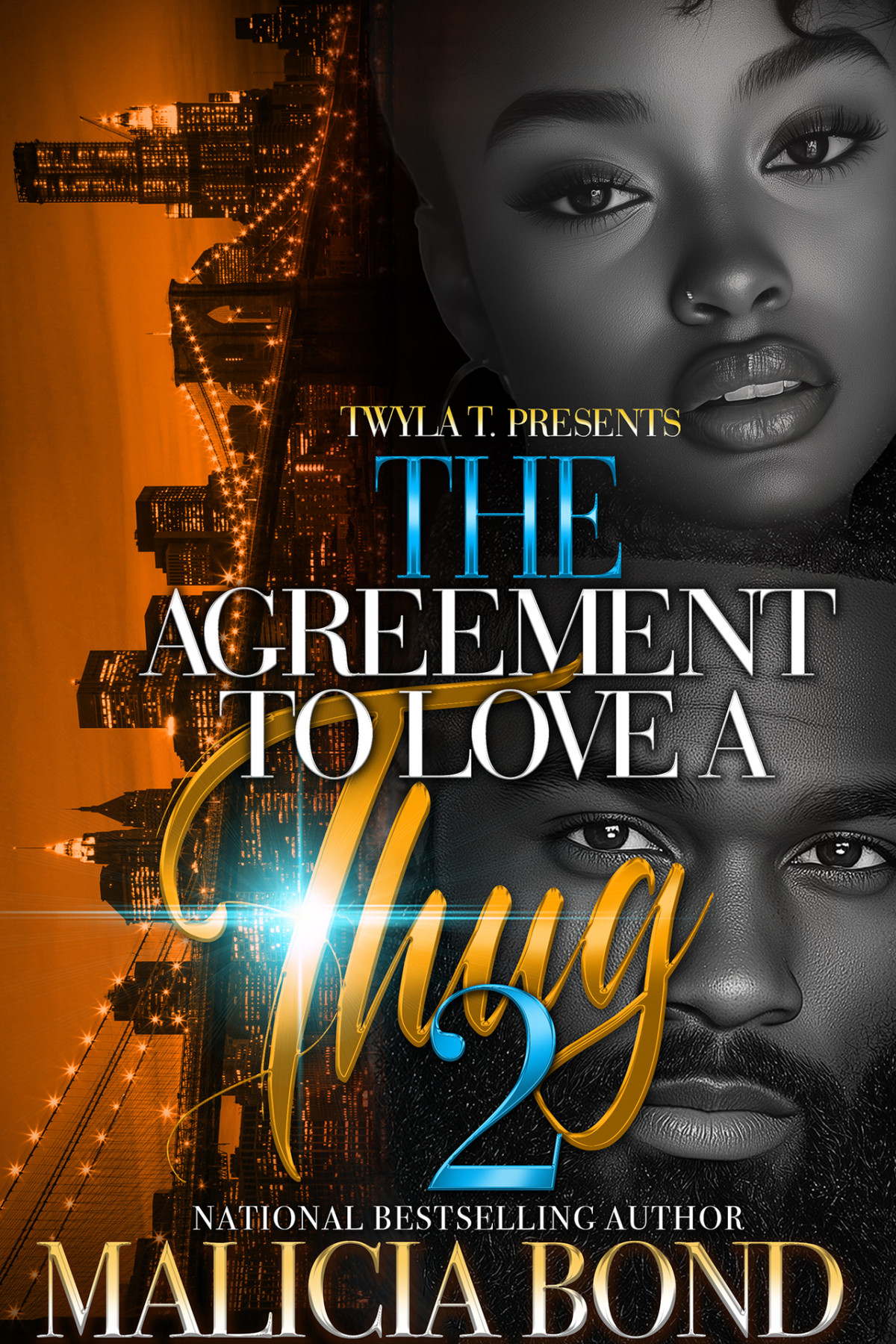 The Agreement To Love A Thug 2 Finale Bond Malicia