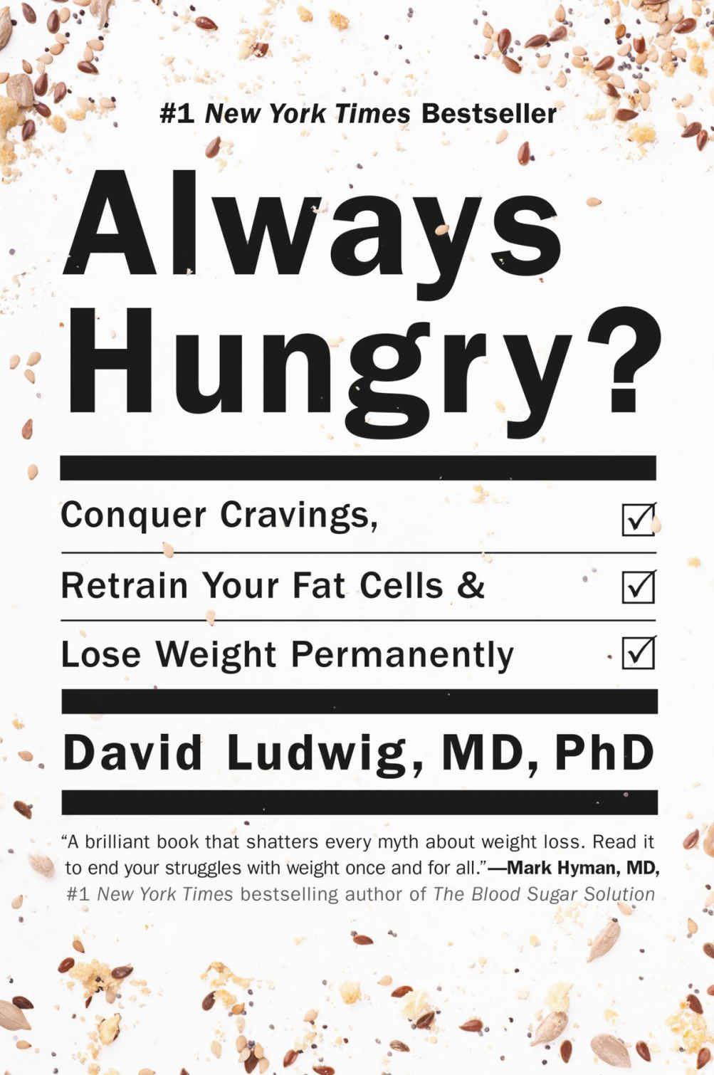 Always Hungry Ludwig David