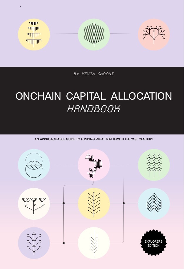 Onchain Capital Allocation Handbook 2nd Edition Kevin Owocki And Anya Biarozka