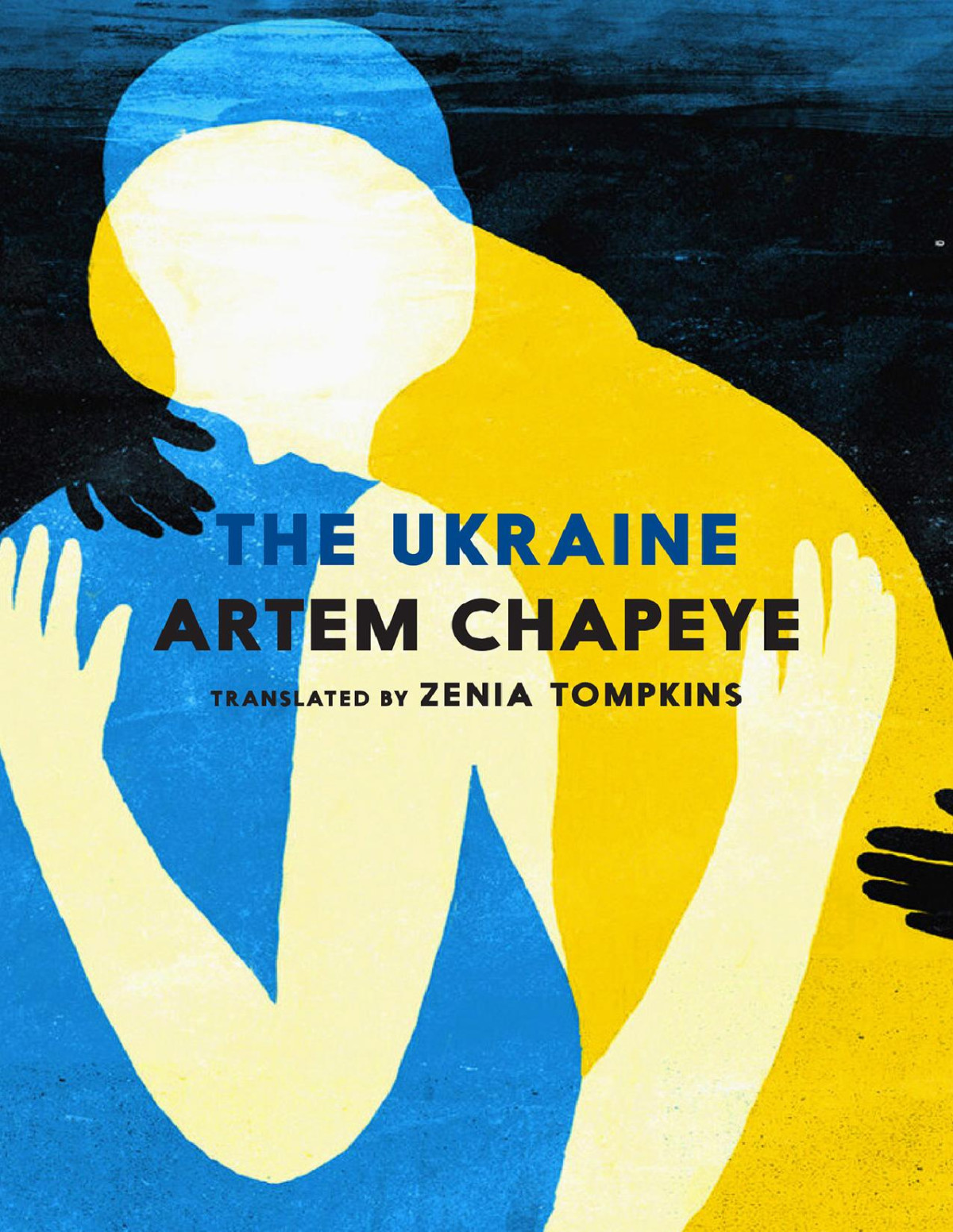 The Ukraine Artem Chapeye Zenia Tompkins Translator