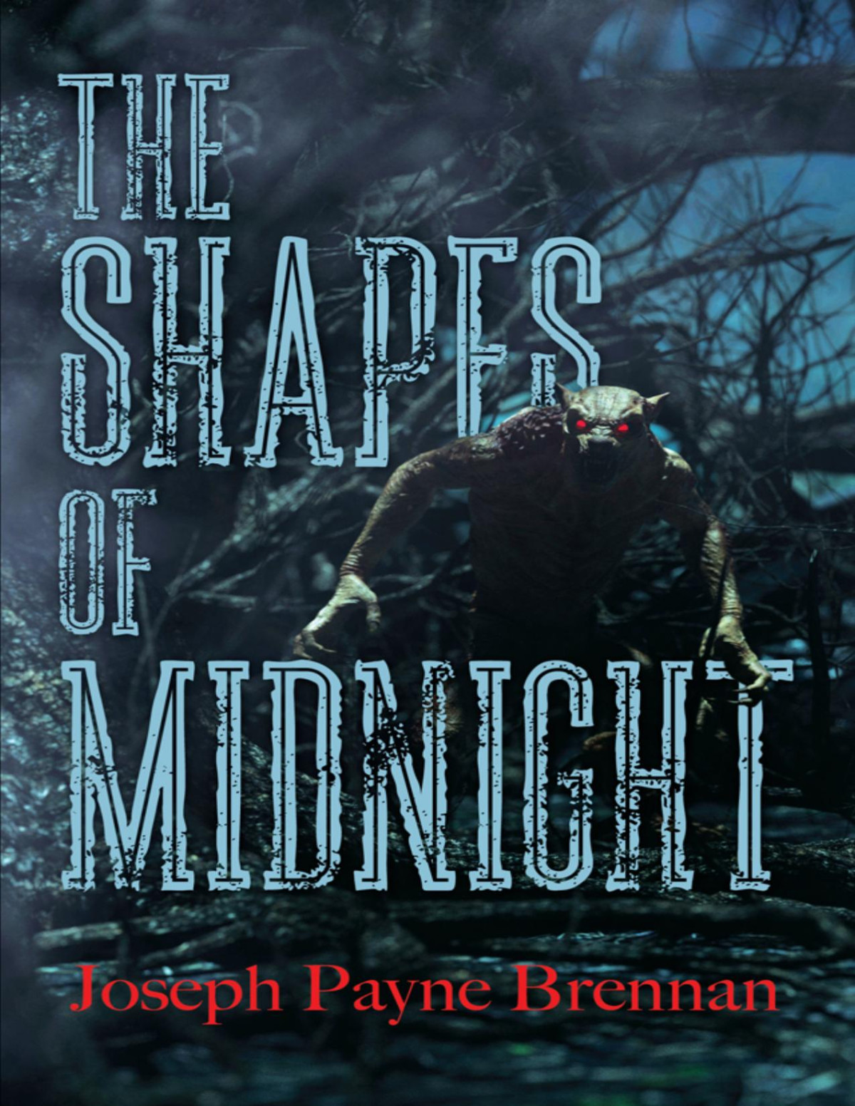The Shapes Of Midnight Brennan Joseph Payne