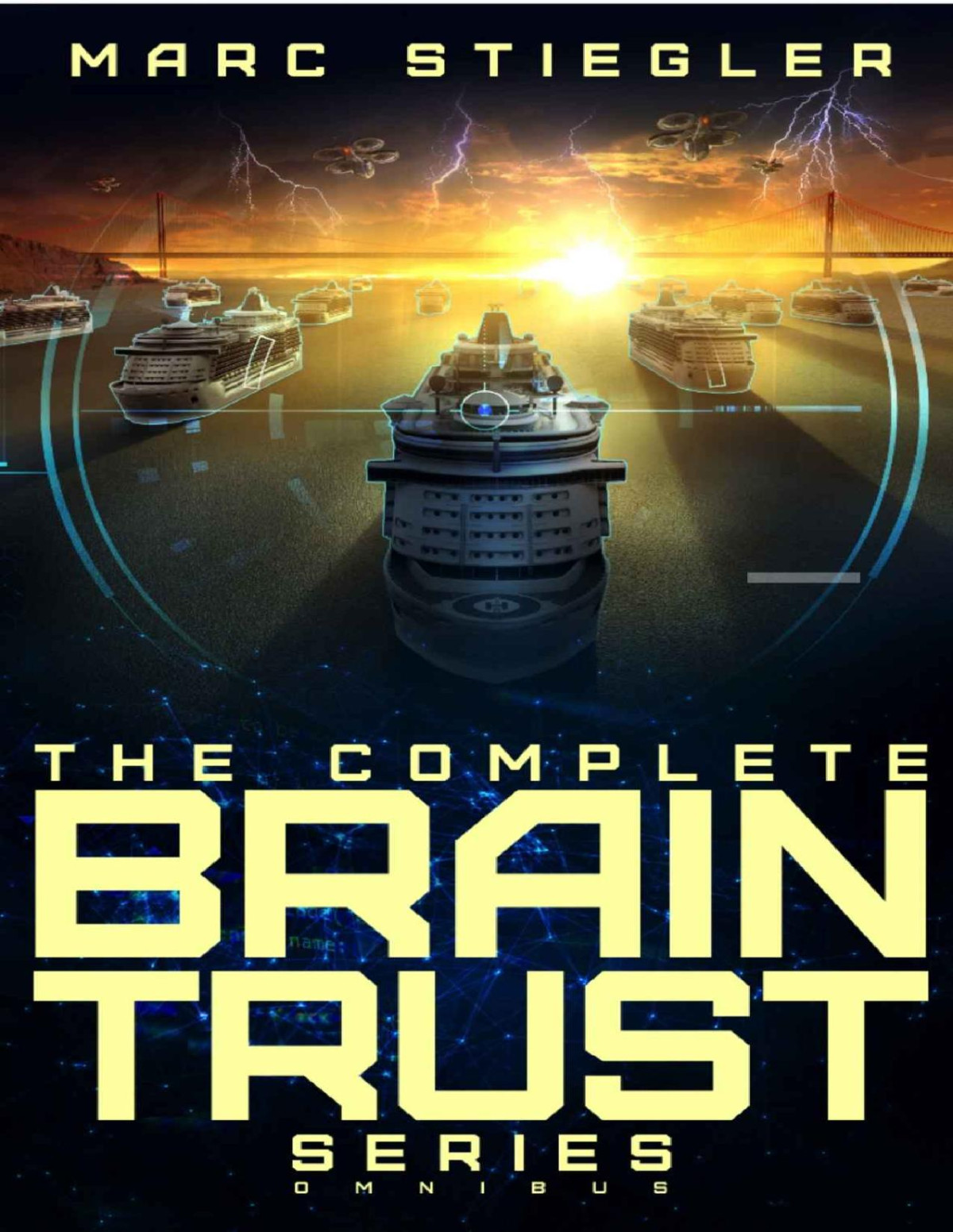 The Braintrust Complete Series Omnibus Marc Stiegler