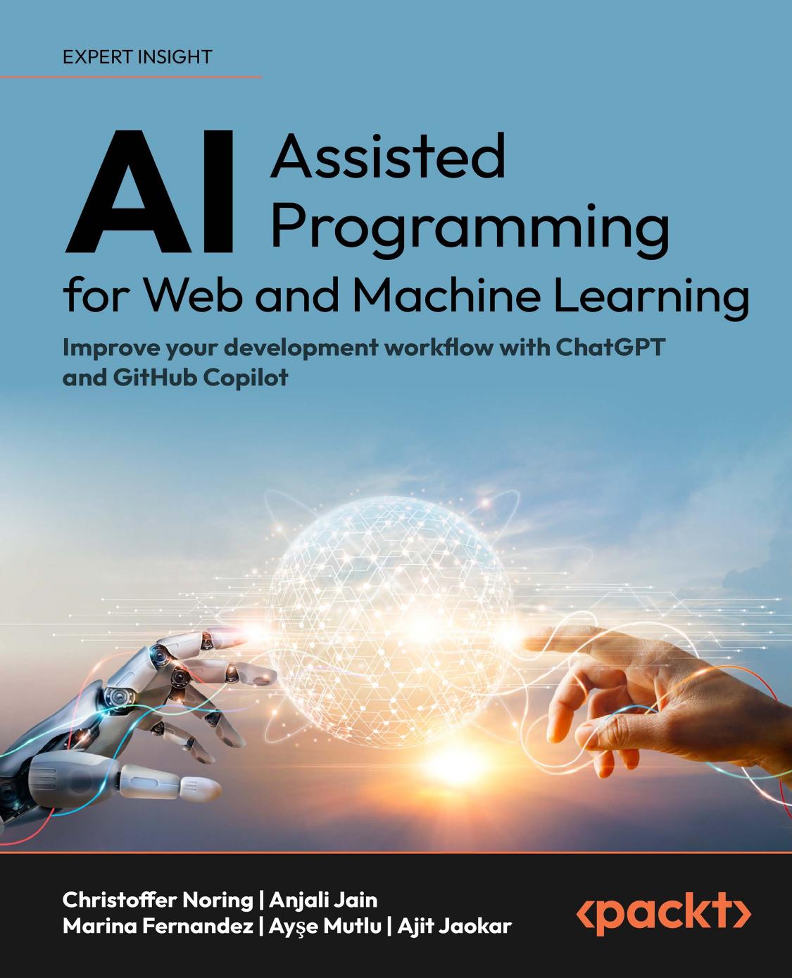 Aiassisted Programming For Web And Machine Learning Christoffer Noring