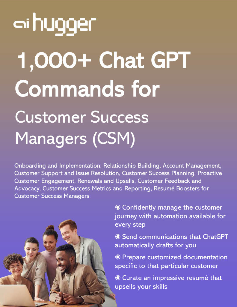 1000 Chatgpt Prompts Commands For Customer Success Managers Aihugger