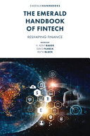 The Emerald Handbook Of Fintech Reshaping Finance H Kent Baker