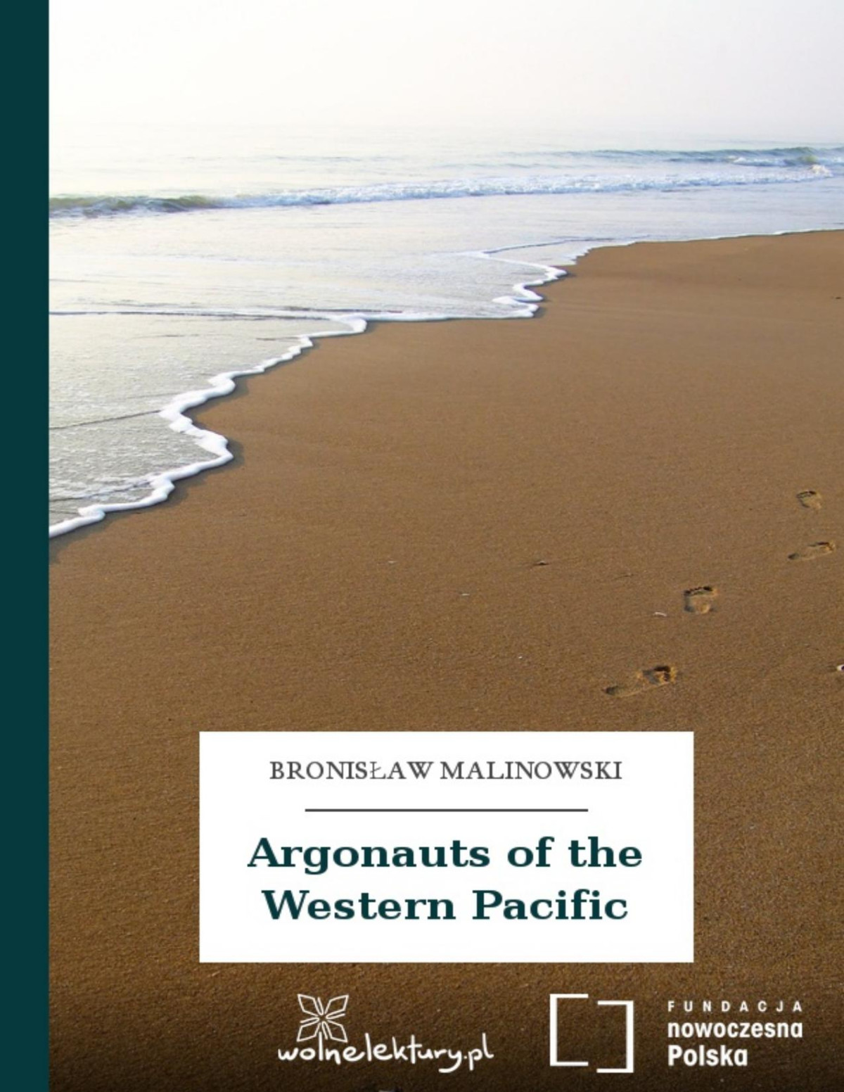 Argonauts Of The Western Pacific Bronisaw Malinowski