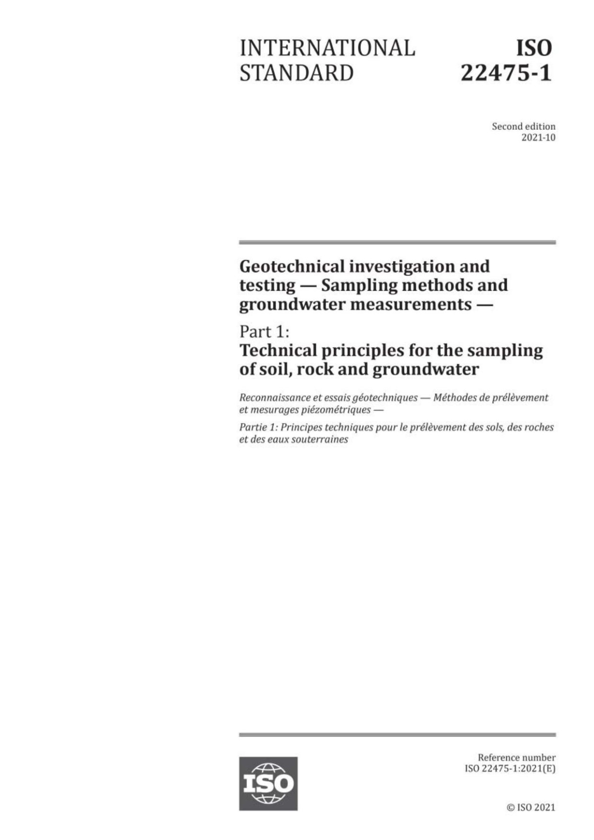 Geotechnical Investigation And Testing Sampling Methods And Groundwater Measurements Part 1 Technical Principles For The Sampling Of Soil Rock And Groundwater 2nd Iso 2021