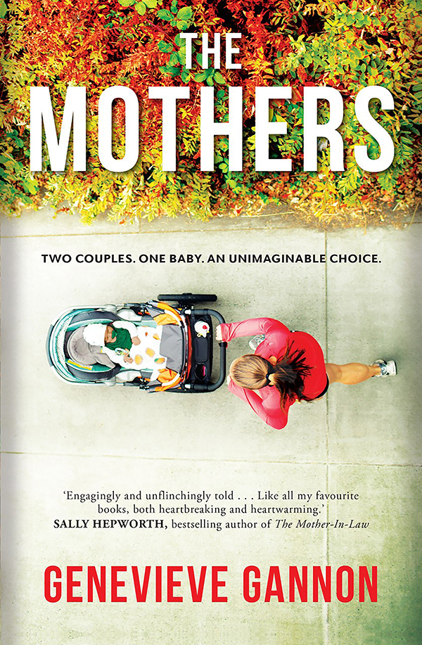 The Mothers Genevieve Gannon Genevieve Gannon