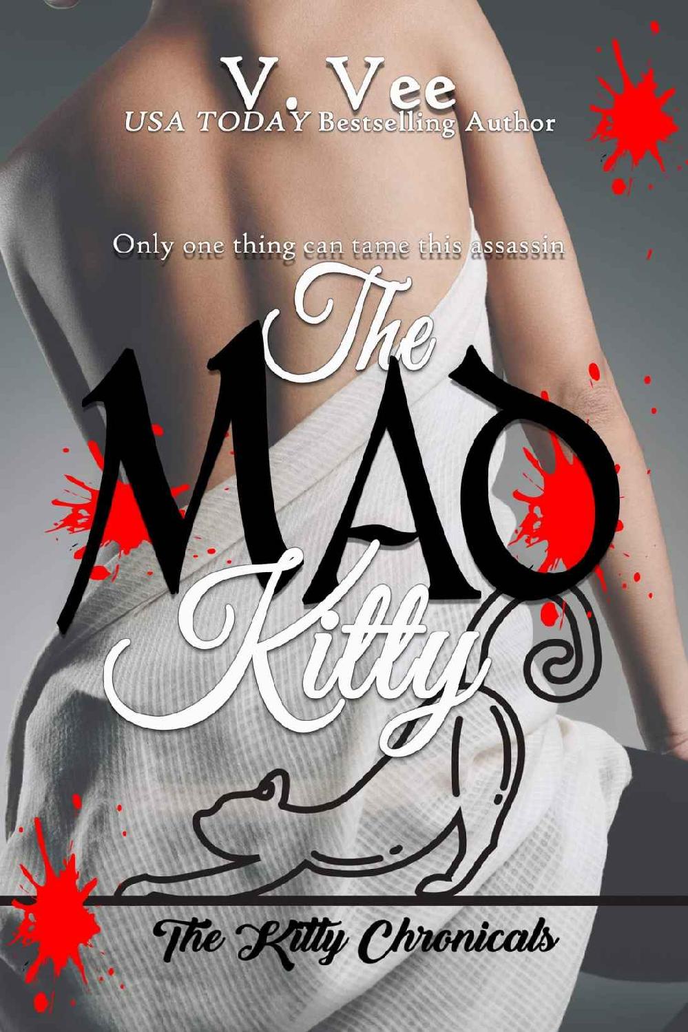 The Mad Kitty The Kitty Chronicles V Vee Vee V