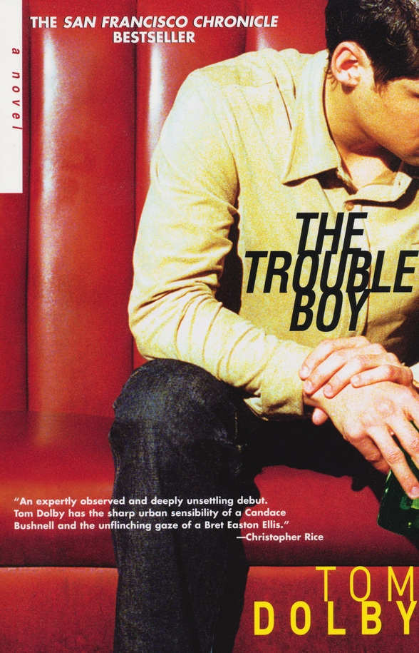 The Trouble Boy Tom Dolby Dolby Tom