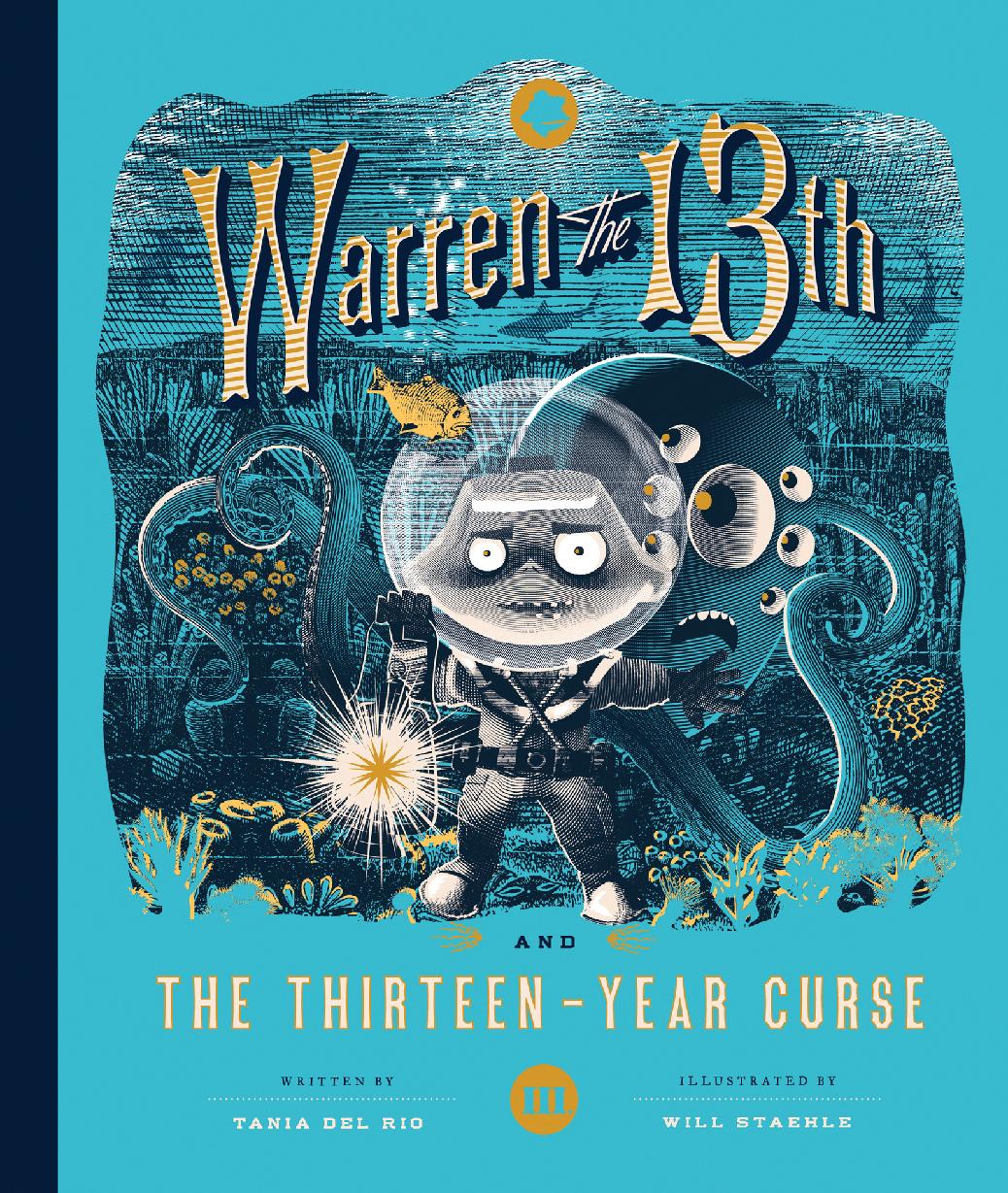 Warren The 13th And The Thirteenyear Curse Tania Del Rio