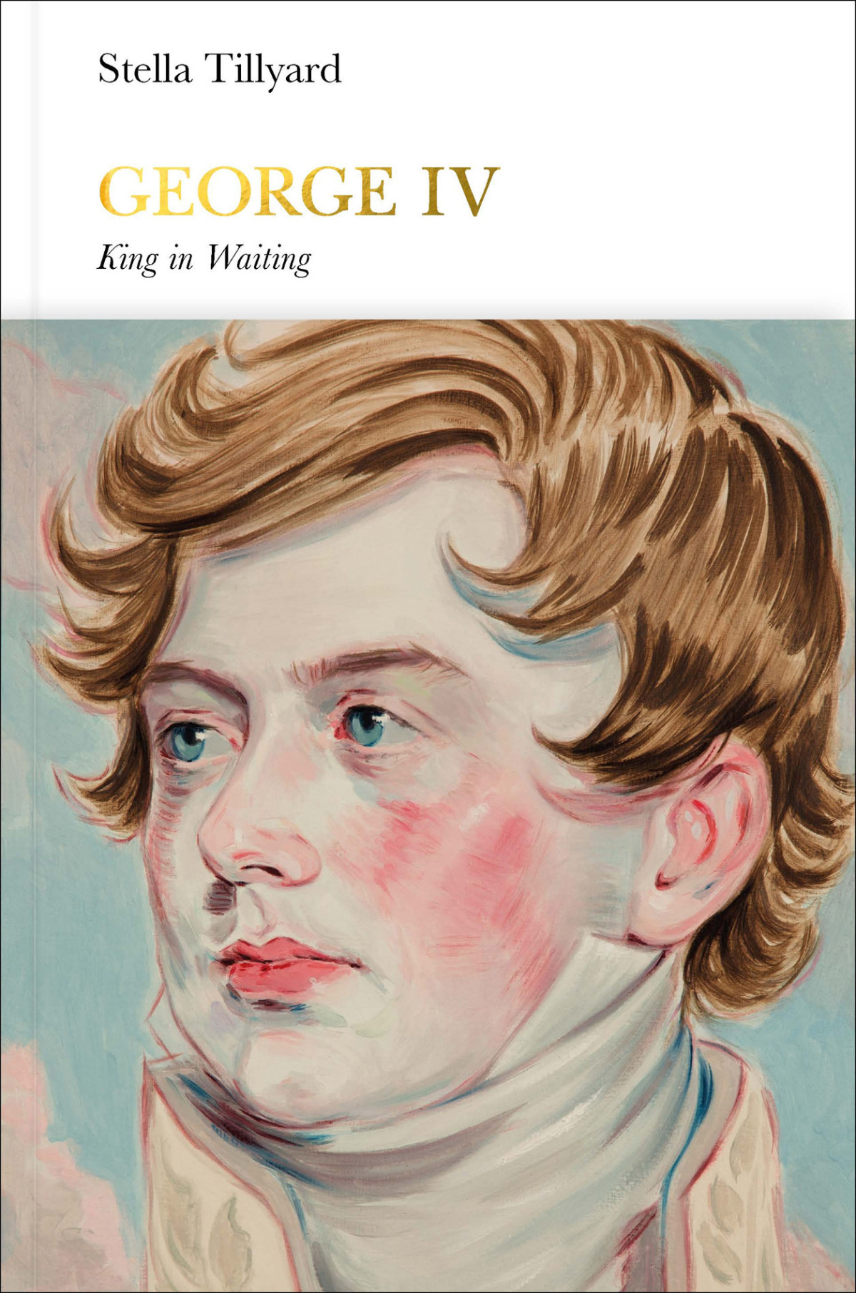 George Iv Stella Tillyard Tillyard Stella