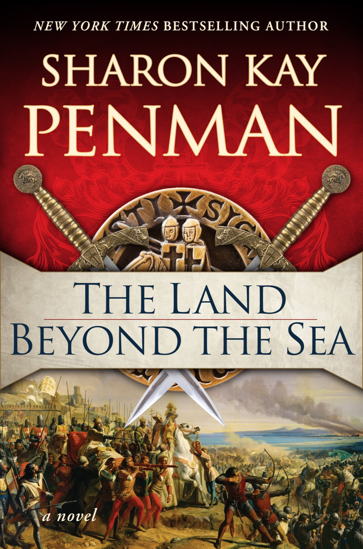 The Land Beyond The Sea Sharon Kay Penman