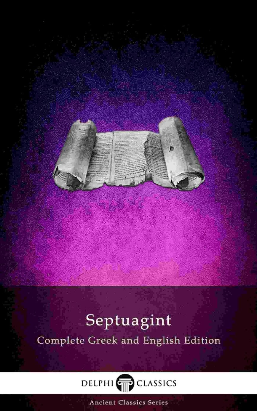 Septuagint Complete Greek And English Edition Septuagint Septuagint
