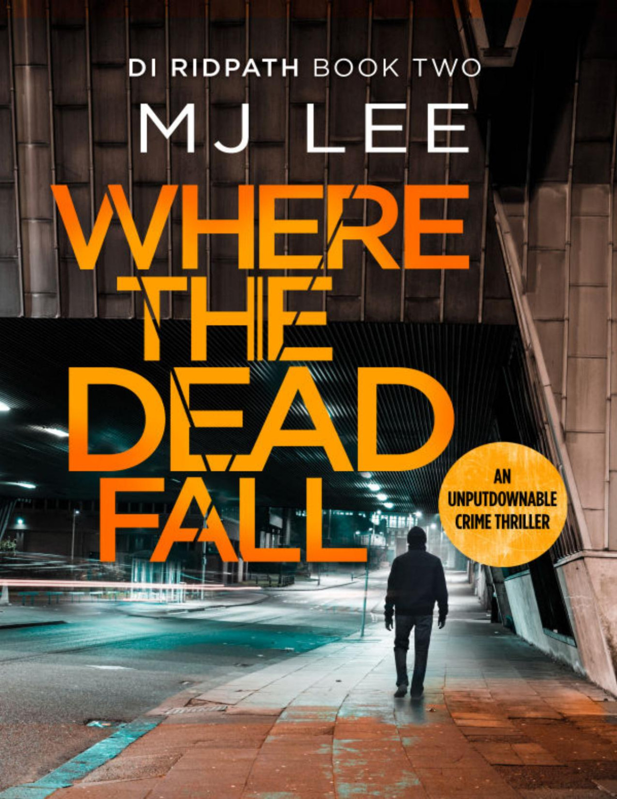 Where The Dead Fall Mj Lee