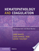 Hematopathology And Coagulation Amer Wahed Jesse Manuel Jaso