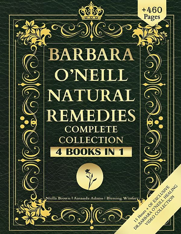 Barbara Oneill Natural Remedies Complete Collection Niella Brown Amanda Adams Blessing Winfrey