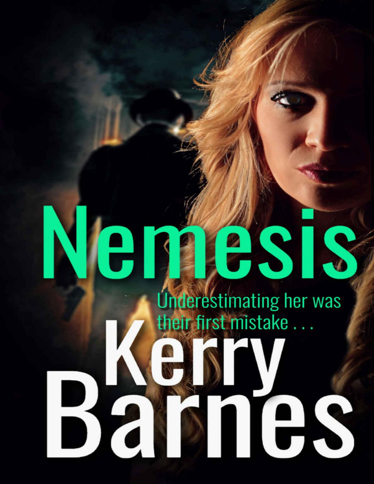 Nemesis A Gripping Crime Thriller With A Shocking Twist Kerry Barnes