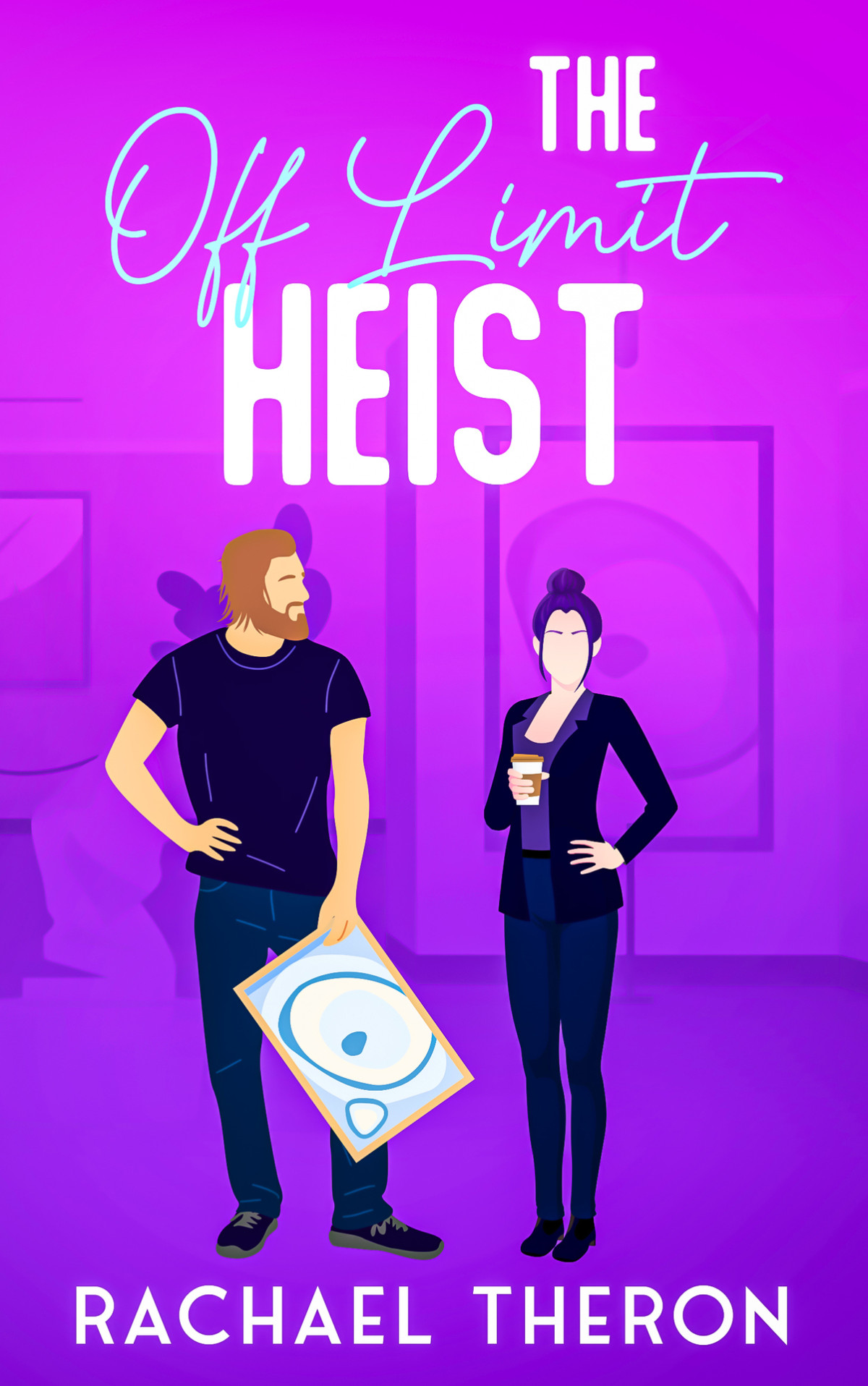 The Off Limit Heist Enemies To Lovers Mystery Romance Theron