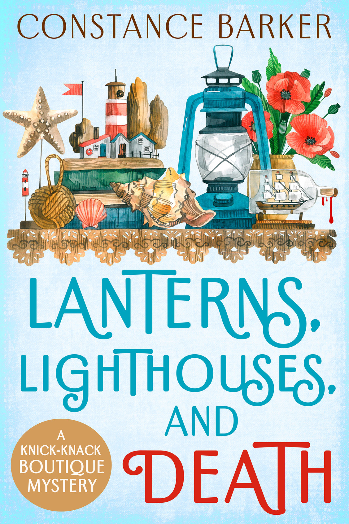 Lanterns Lighthouses And Death A Knickknack Boutique Mystery Book 5 Constance Barker