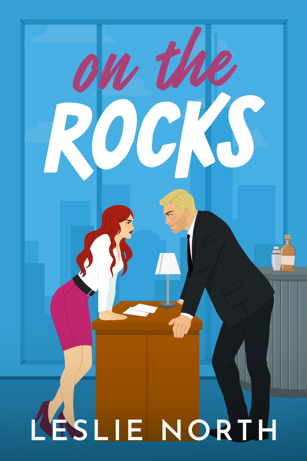On The Rocks A Grumpy Sunshine Second Chance Billionaire Boss Romance Manhattan Bossholes Book 2 Leslie North