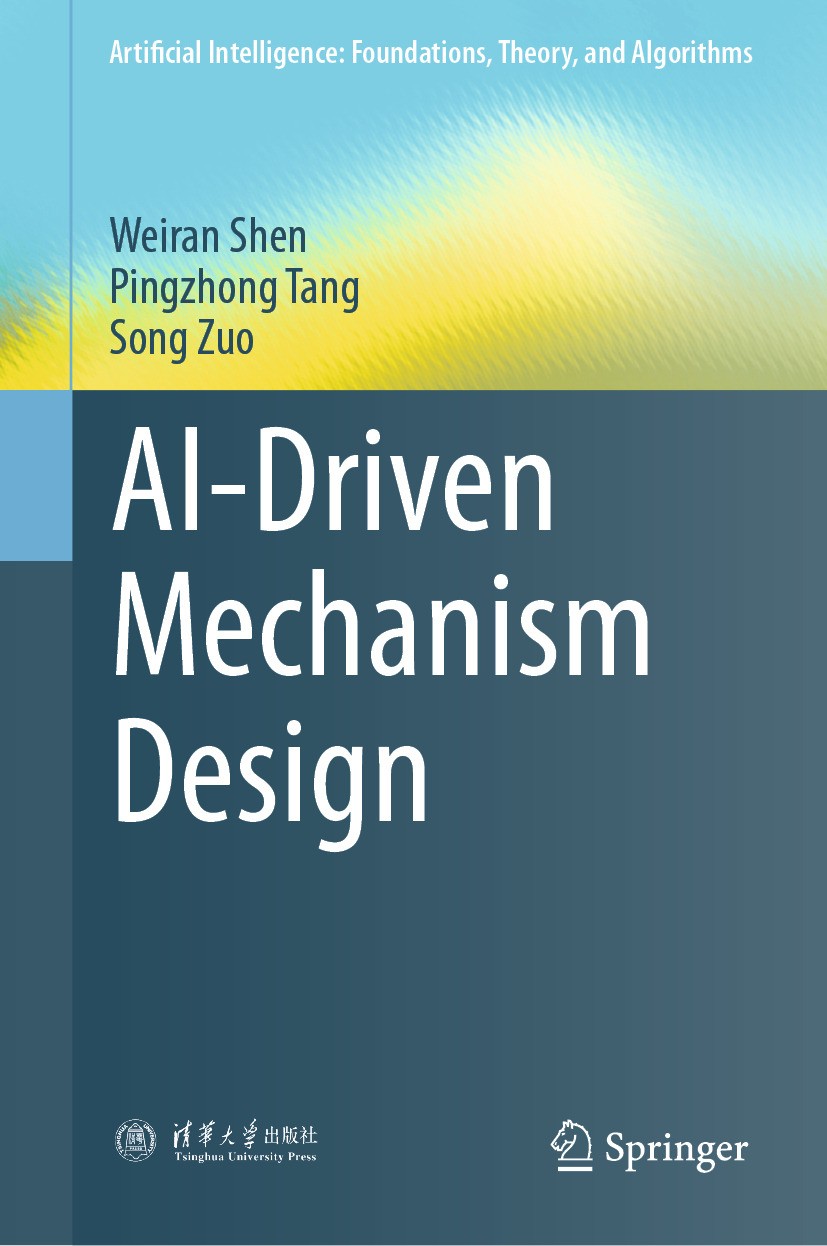 Aidriven Mechanism Design Aidriven Mechanism Design 1st Edition Weiran Shen