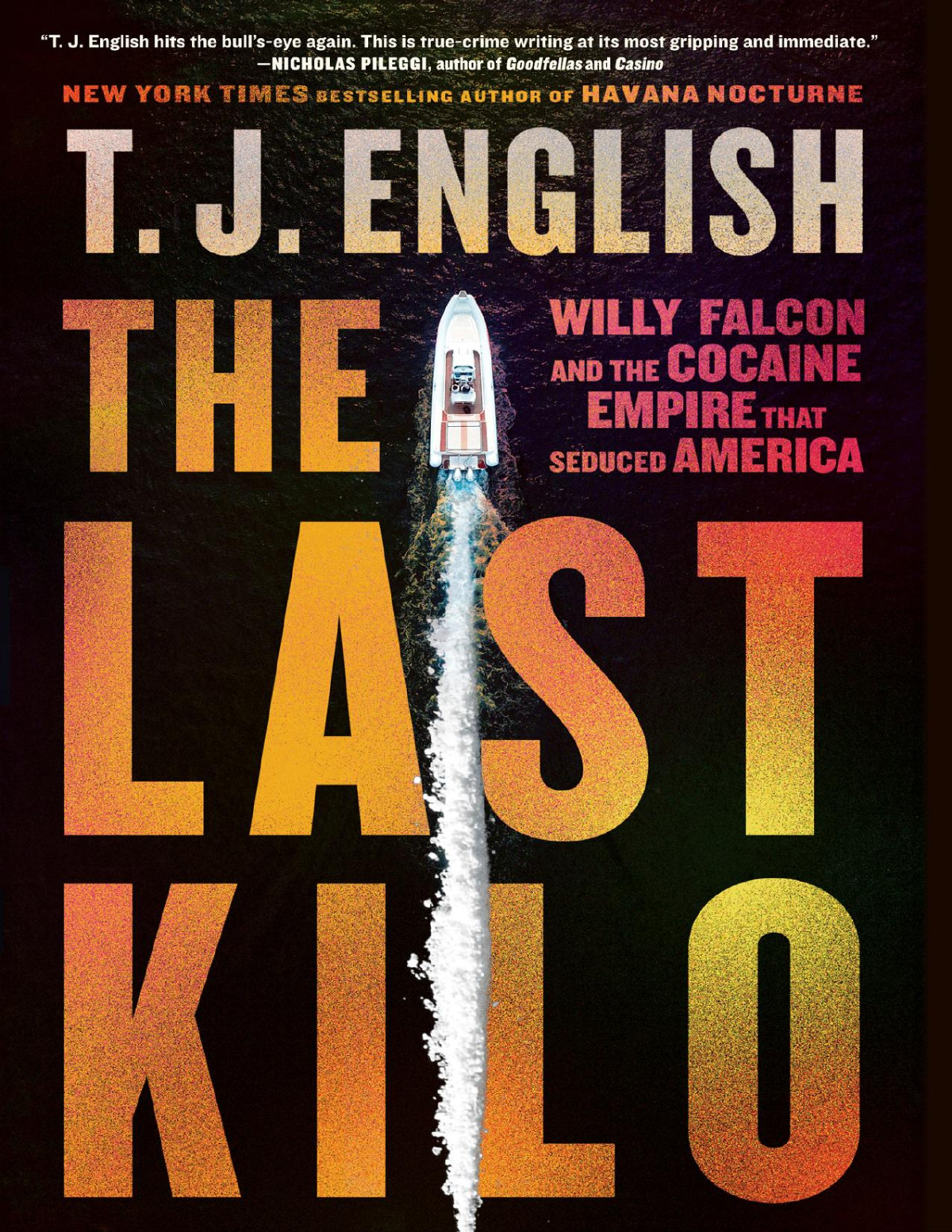 The Last Kilo 1st Edition T J English