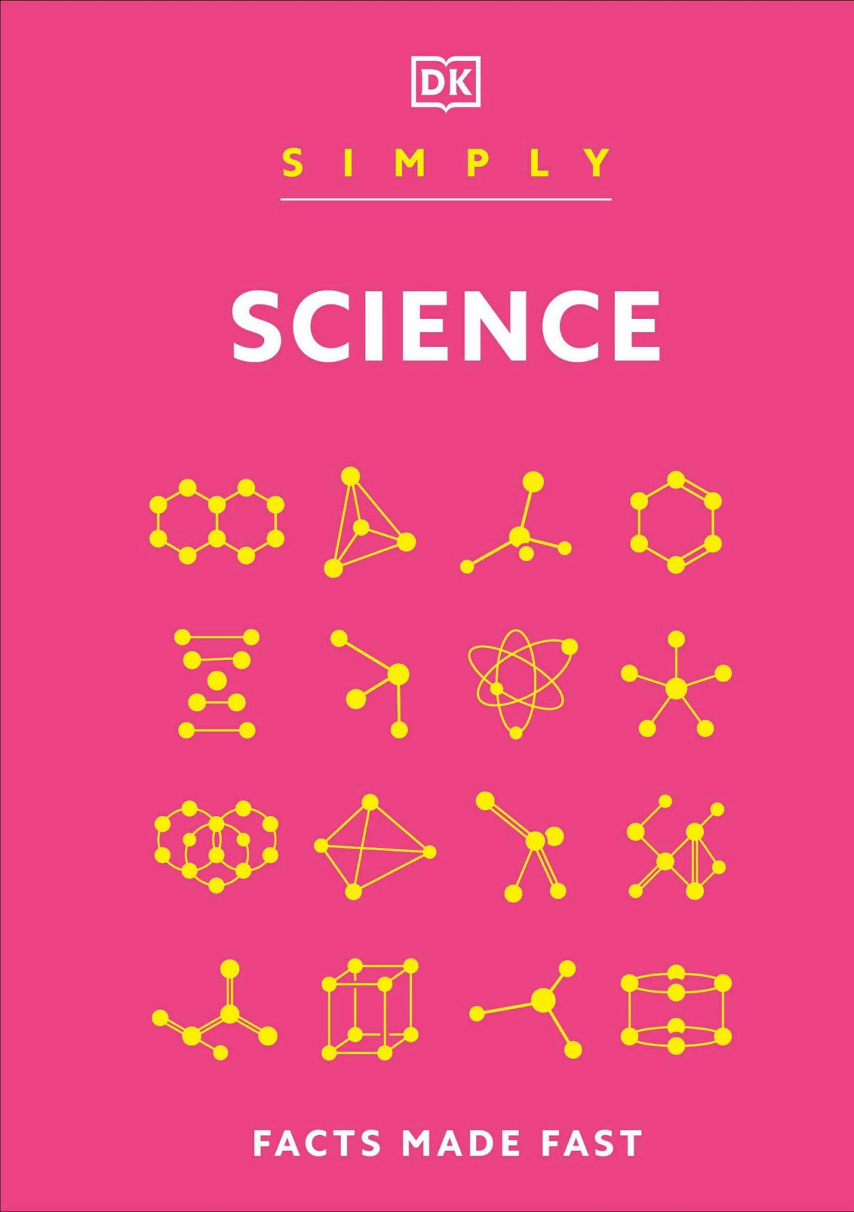 Simply Science Facts Made Fast Dk