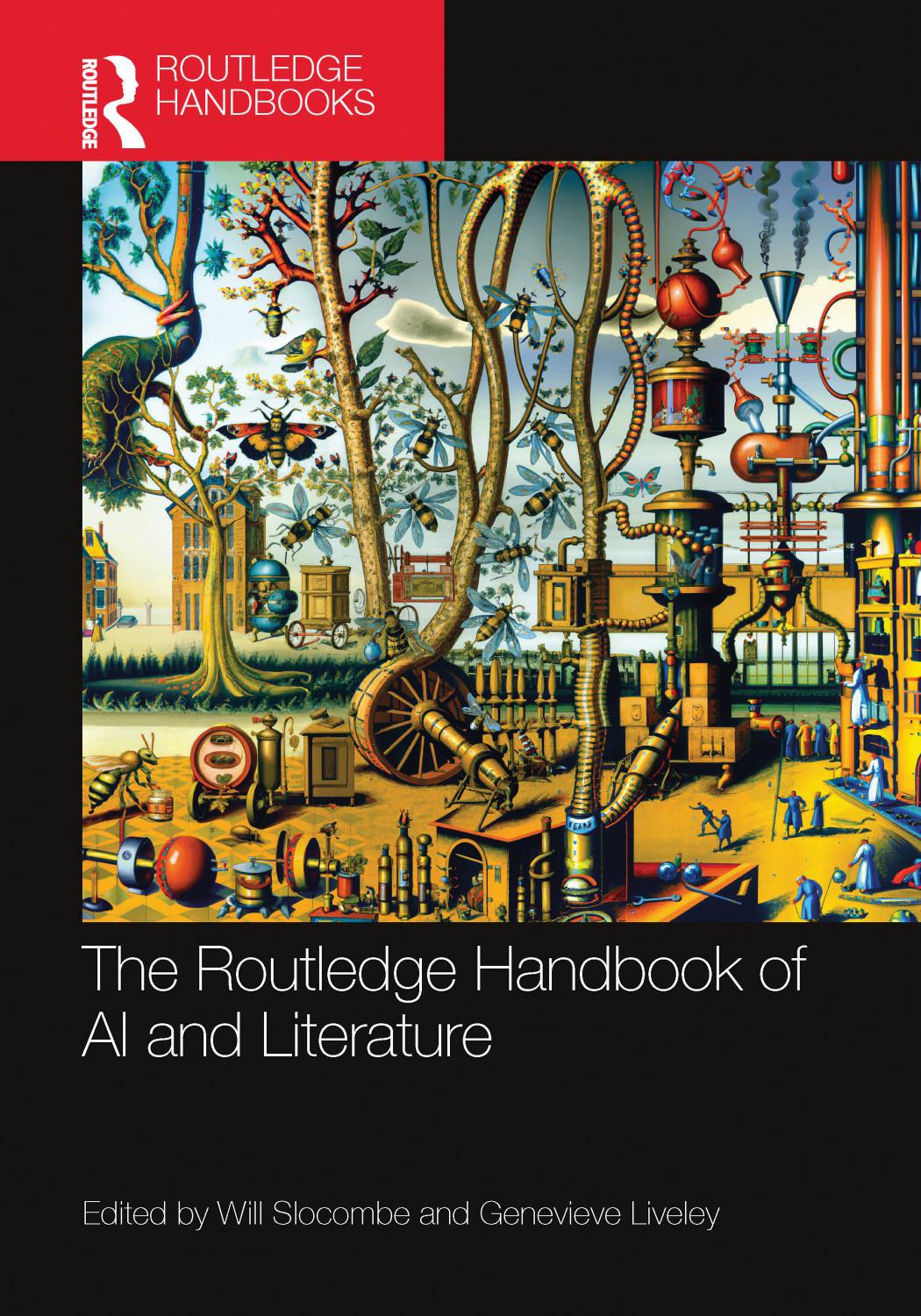 The Routledge Handbook Of Ai And Literature Will Slocombe Genevieve Liveley Ed