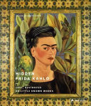 Hidden Frida Kahlo Helga Prignitzpoda