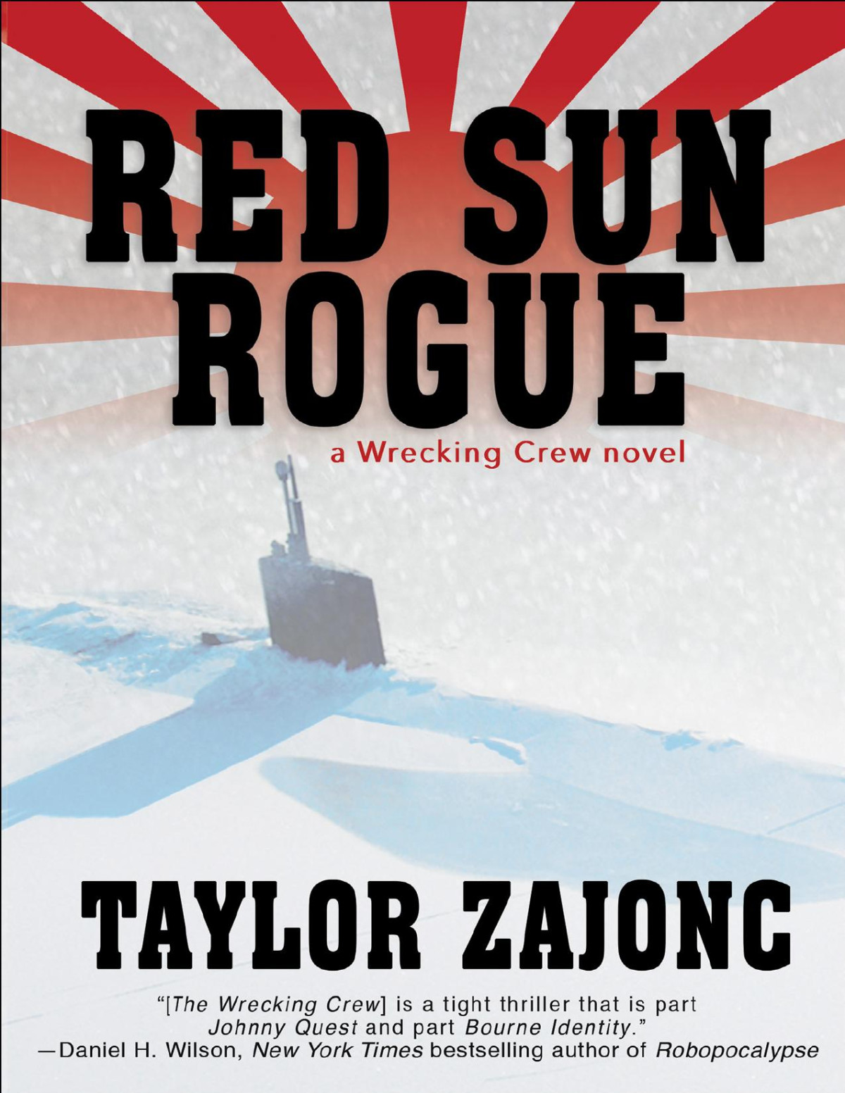 Red Sun Rogue Taylor Zajonc