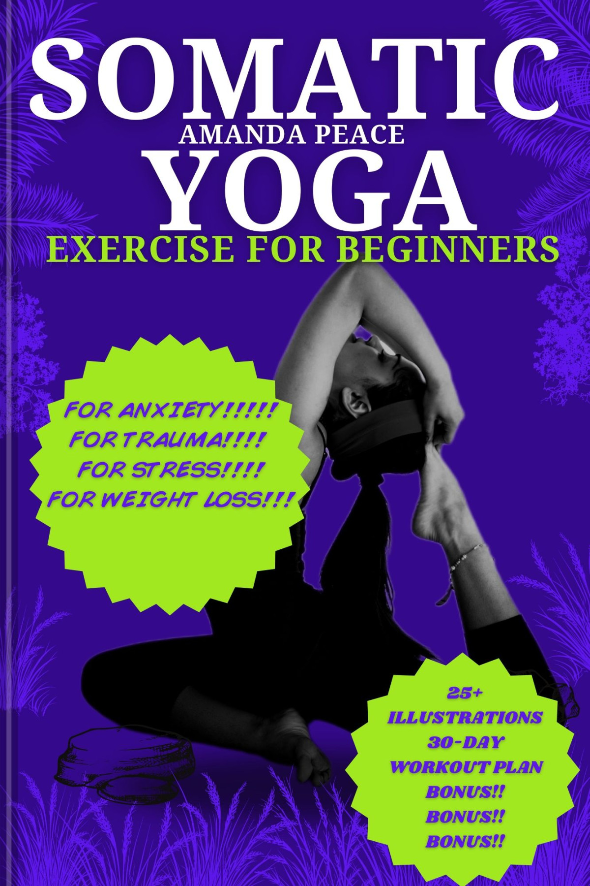 Somatic Yoga Exercises For Beginners Amanda Peace
