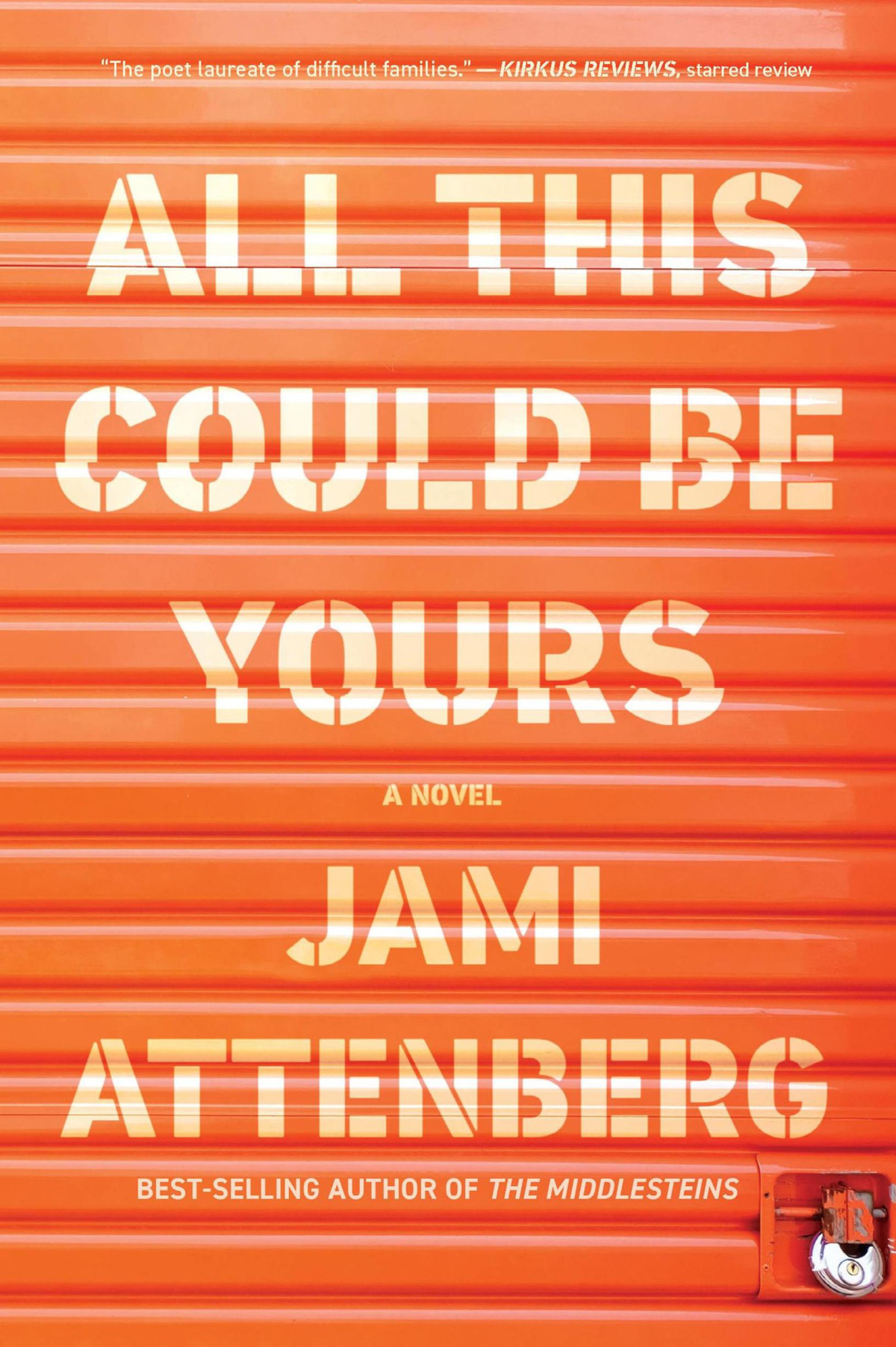 All This Could Be Yours Jami Attenberg