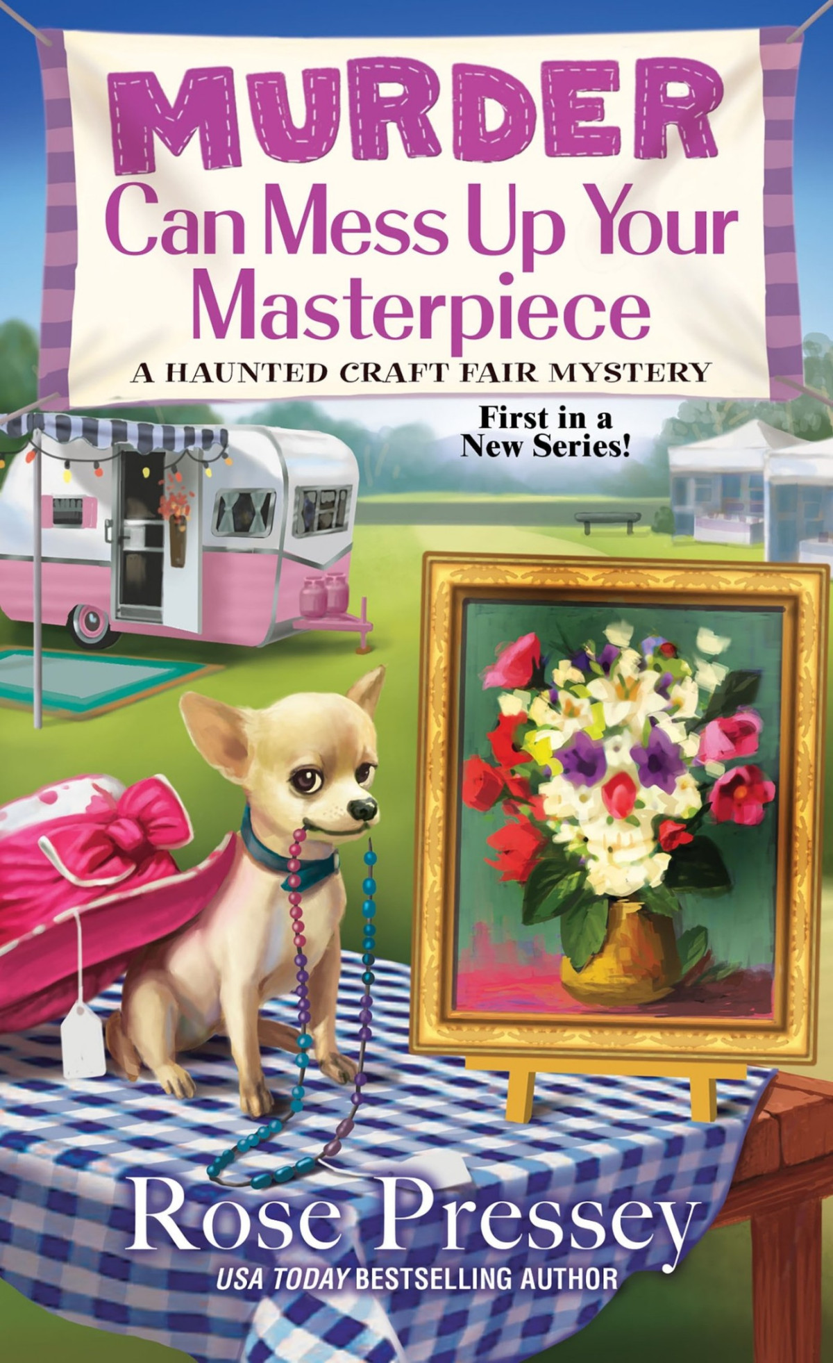 Murder Can Mess Up Your Masterpiece Rose Pressey Pressey Rose